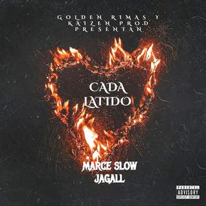 Cada Latido (feat. Jagall) (Explicit)