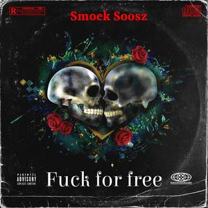 Smoek for free (feat. Soosz)