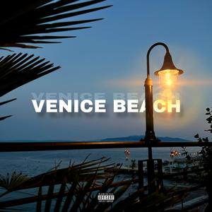 VENICE BEACH (feat. Alex Connor) (Explicit)