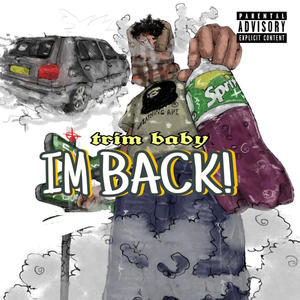 Im Back (Explicit)