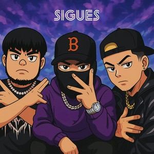 Sigues (Explicit)