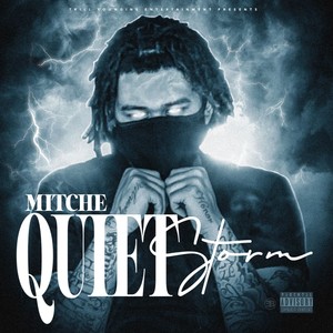 Quiet Storm (Explicit)