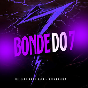 BONDE DO 7 (Explicit)