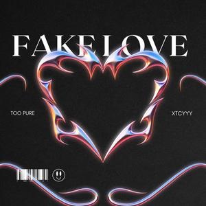 Fake Love (Blocked Calls) [Explicit]