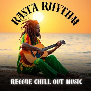 Reggae Chill Out Music (Explicit)