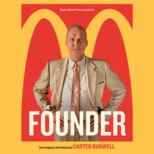 The Founder (Original Motion Picture Soundtrack) (创始人 电影原声带)