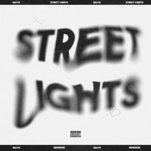 Street Lights (Explicit)