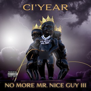 No More Mr Nice Guy 3 (Explicit)
