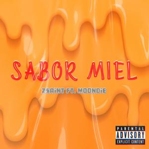 Sabor Miel (feat. 2saintt) [Explicit]