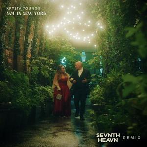 You In New York (Sevnth Heavn Remix|Explicit)