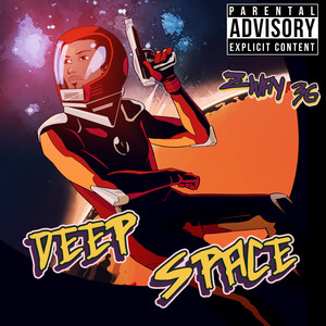 Deep Space (Explicit)