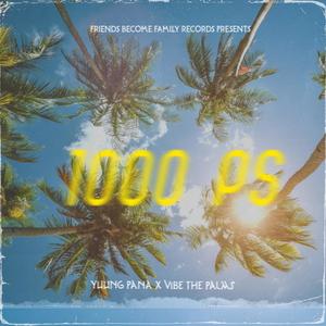 1000 PS (feat. Vibe the Palms)