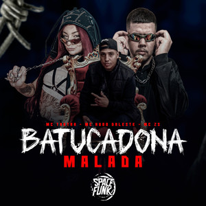 Batucadona Malada (Explicit)