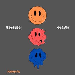 Pumpkin Pie (feat. Bruno Brinks) (Explicit)