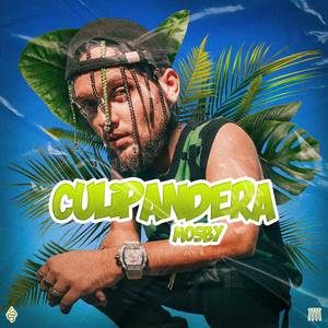 CULIPANDERA (Explicit)