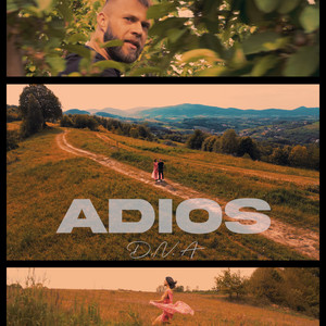 D.N.A - ADIOS