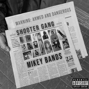 Shooter Gang (Explicit)