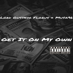 Get It on My Own