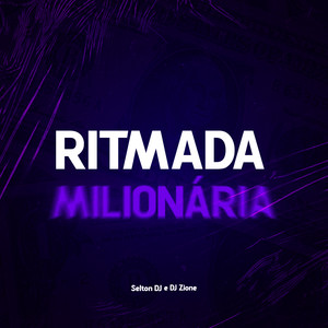 RITMADA MILIONÁRIA (Explicit)