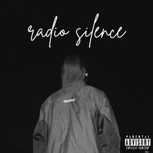 RADIØ SILENCE (Explicit)