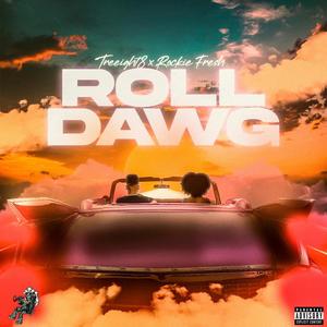Roll Dawg (feat. Rockie Fresh) (Explicit)