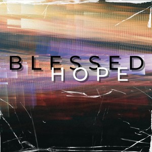 Blessed Hope