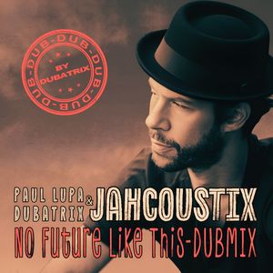 No Future Like This (Dubmix)