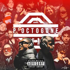 P'Octogone mixtape, vol. 3 (Explicit)