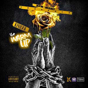 The Warm up (Explicit)