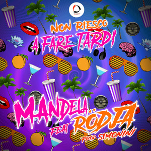Non Riesco a Fare Tardi (Explicit)