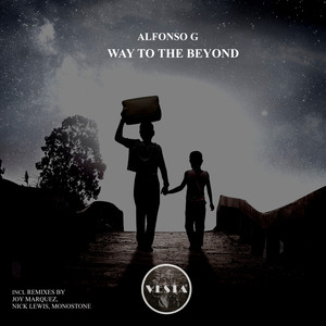 Way to the Beyond (Monostone Remix)