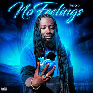 No Feelings (Explicit)