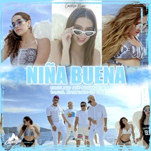 Niña Buena (Explicit)