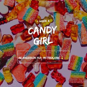 Candy Girl (feat. Treajoré)