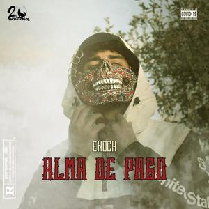 Alma de pago (feat. Clas Beats) (Explicit)