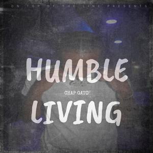 Humble Living (Explicit)