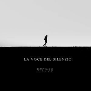 La Voce Del Silenzio