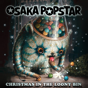 Christmas In the Loony Bin