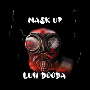 Mask Up (Explicit)