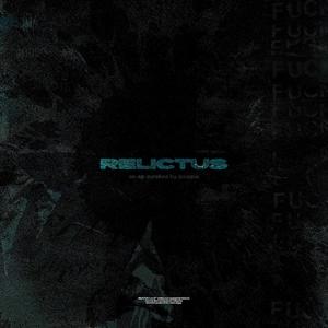 RELICTUS (Explicit)