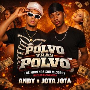 Polvo Tras Polvo (feat. Andy)