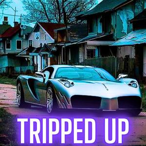 Tripped Up (feat. Dark Web DJ)