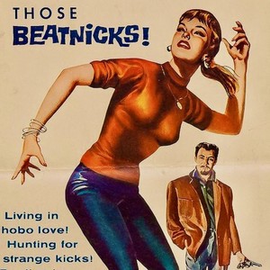 Those Beatnicks! Jazz Rap And  Satire From A Real Gone World! (Remastered)