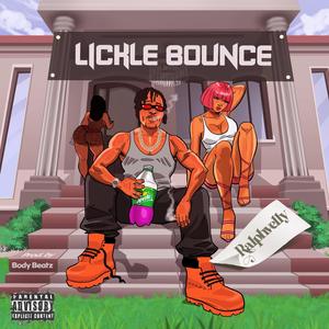 Lickle Bounce (Explicit)