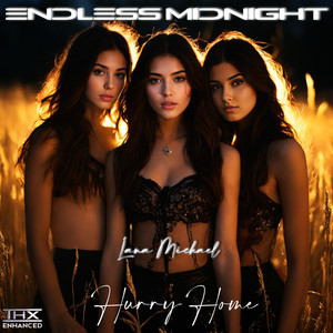 Hurry Home - THX Enhanced