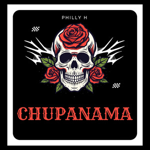 CHUPANAMA (Explicit)