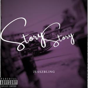 Story story (freestyle) [Explicit]