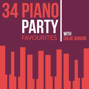 34 Piano Party Favourites With Chloe Gordon