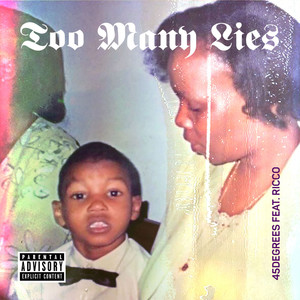 Too Many Lies (feat. Ricco) (Explicit)