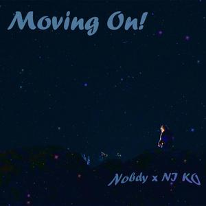 Moving On! (feat. NI KO) [Explicit]